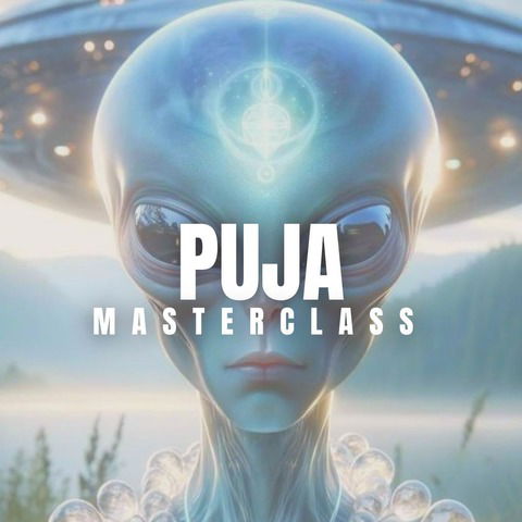 PUJA MASTERCLASS