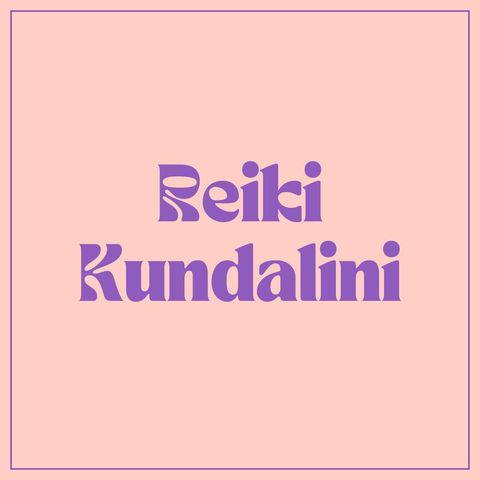 Reiki Kundalini