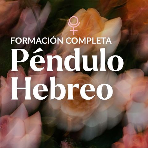 Pendulo Hebreo: fomación completa