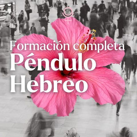 Pendulo Hebreo: fomación completa