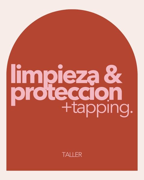 Limpieza & Protección + Tapping