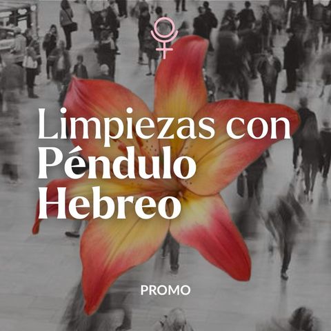 Limpieza con Pendulo Hebreo