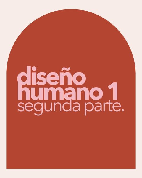 Diseño Humano 1 (II)