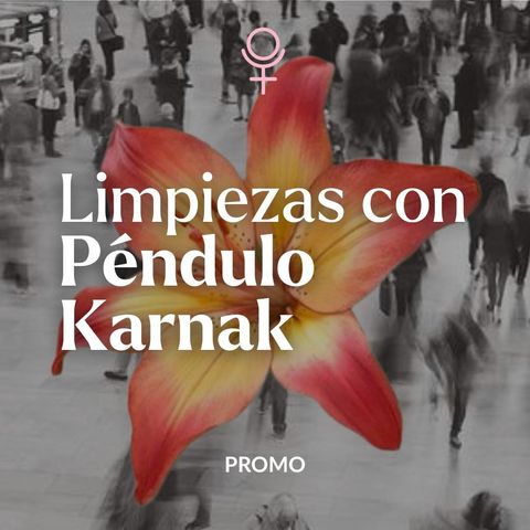 PROMO: Pendulo Karnak Limpiezas