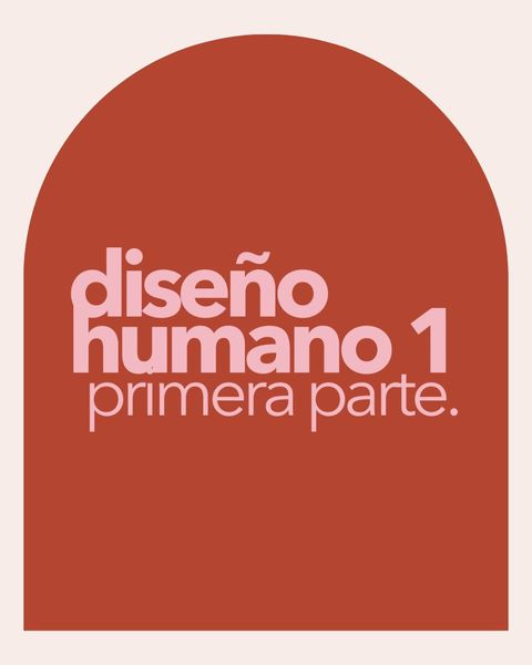 Diseño Humano 1 (I)