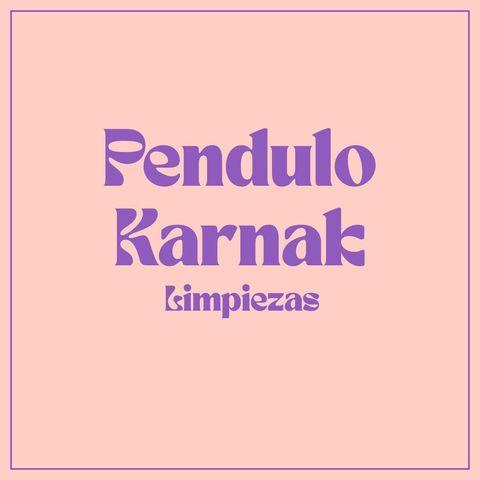 Pendulo Karnak: Limpiezas