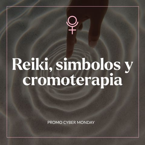 Reiki + simbolos + cromoterapia