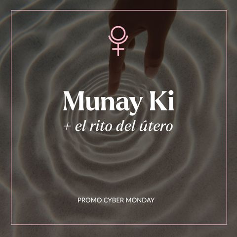 Munay Ki + Rito del Utero