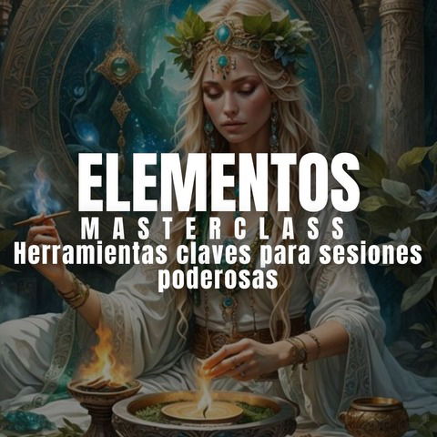 ELEMENTOS Masterclass