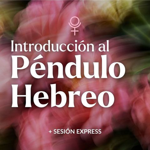 Introducción al Péndulo Hebreo