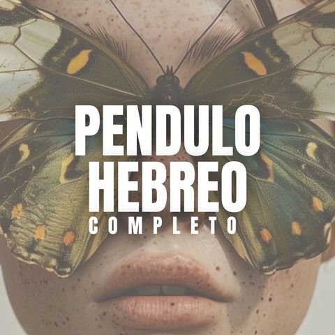 PENDULO HEBREO Completo