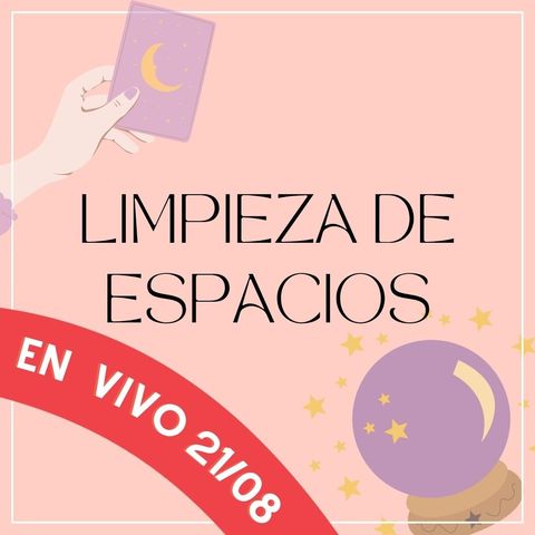 LIMPIEZA ENERGÉTICA DE ESPACIOS