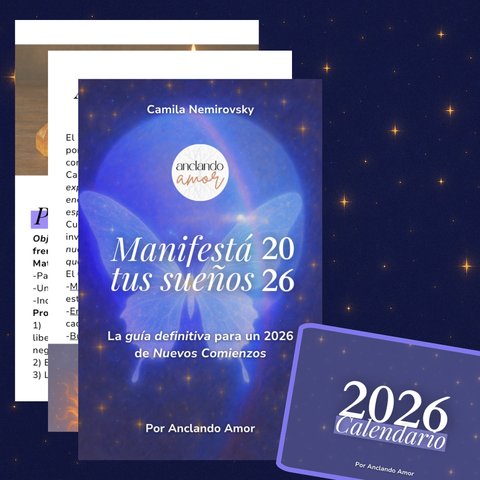 Manifestá tus Sueños 2026 + Calendario | La Guía definitiva para un 2026 de Nuevos Comienzos
