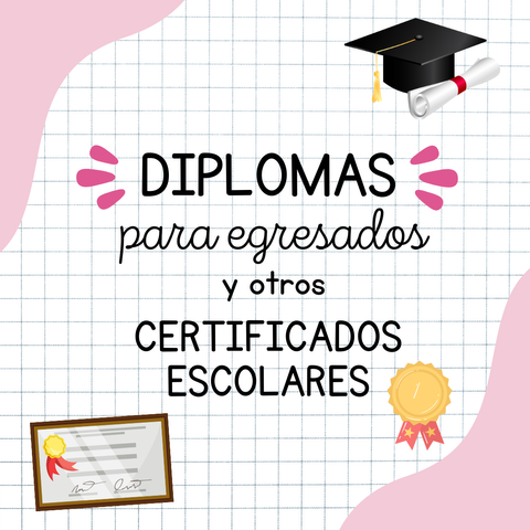 Diplomas para egresados/Certificados escolares ️