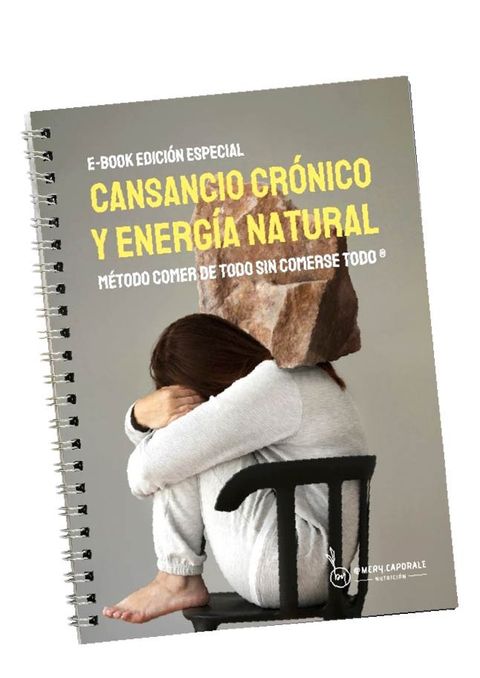 E-BOOK EDICIÓN ESPECIAL Cansancio crónico y energía natural