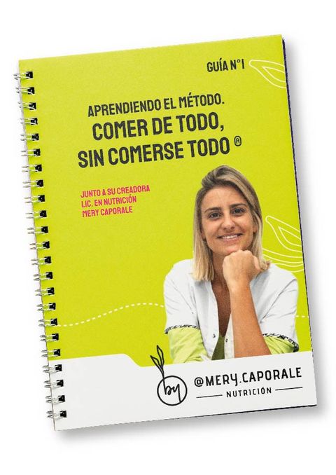 E-book N°1 Aprendiendo el método Comer de todo, sin comerse todo ®