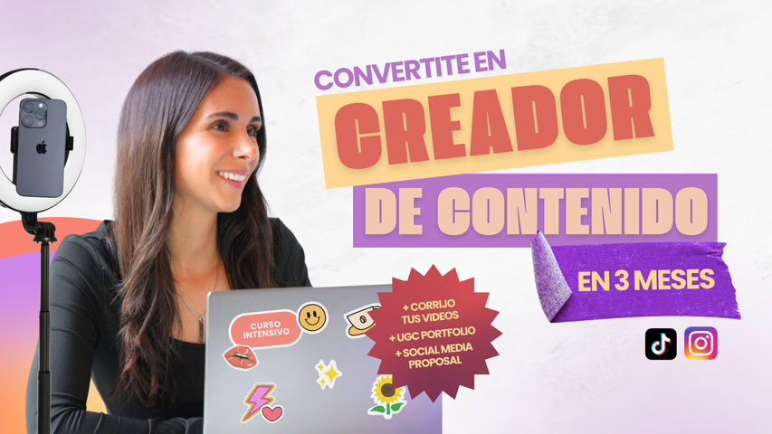 Convertite en Content Creator 2024 en 3 MESES (versión FULL con ejercicios prácticos) + 3 plantillas de REGALO