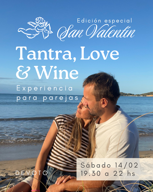 Tantra, Love & Wine