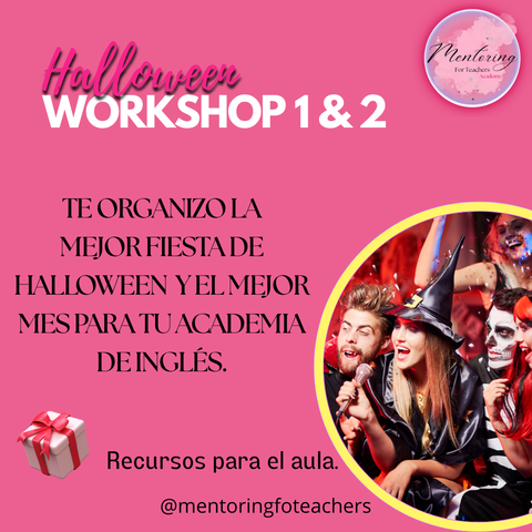 Halloween Workshop 1 & 2