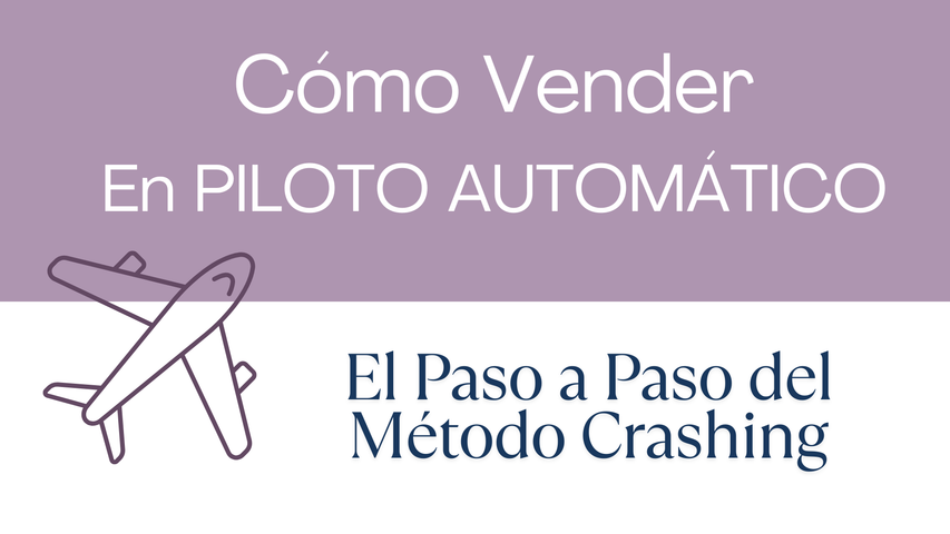 Cómo Vender en Piloto Automático