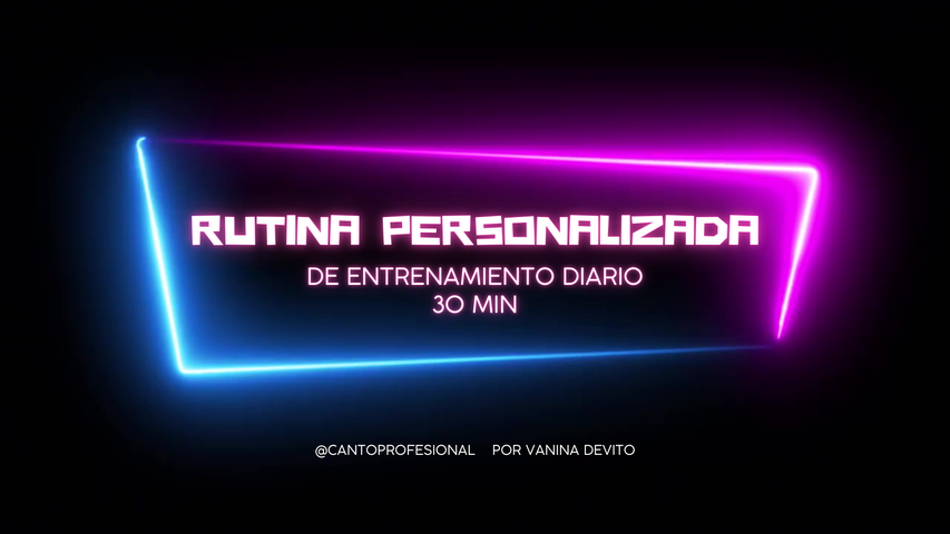 RUTINA PERSONALIZADA (vocalizaciones) + DIAGNOSTICO y PLANIFICACION para tu entrenamiento diario