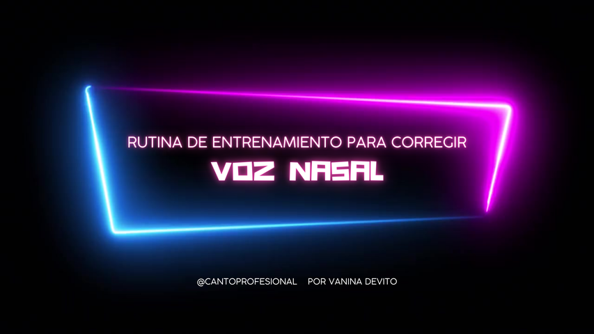 Rutina para corregir voz nasal