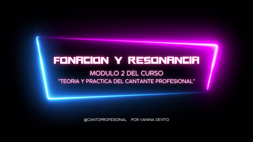 Fonación y resonancia