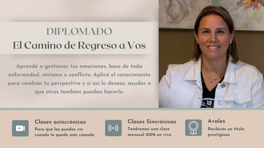 Diplomado: El Camino de Regreso a Vos