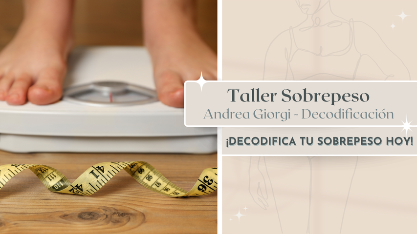 Taller Decodificando el Sobrepeso - Andrea Giorgi
