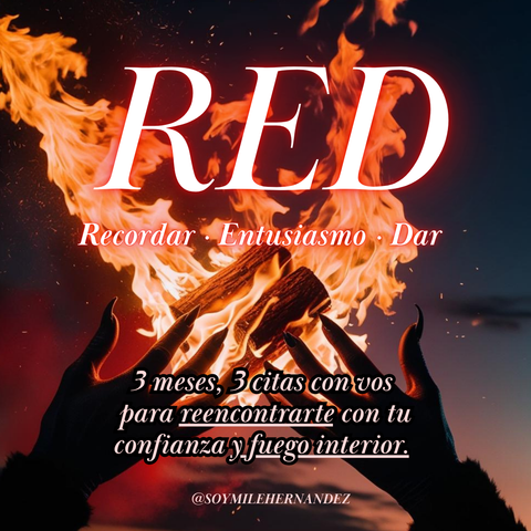 RED- reencontrate con tu confianza y fuego interior