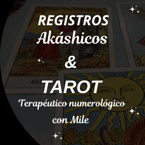Sesión Registros Akáshicos + Tarot Terapéutico + informe