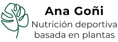 Ana Goñi | Nutrición deportiva basada en plantas