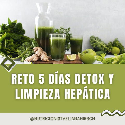 Reto 5 días Detox y Limpieza Hepática