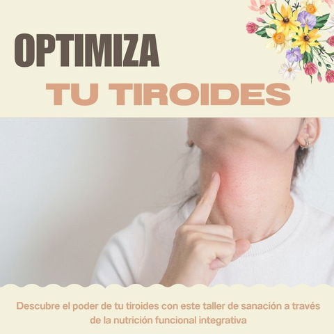 Optimiza tu Tiroides