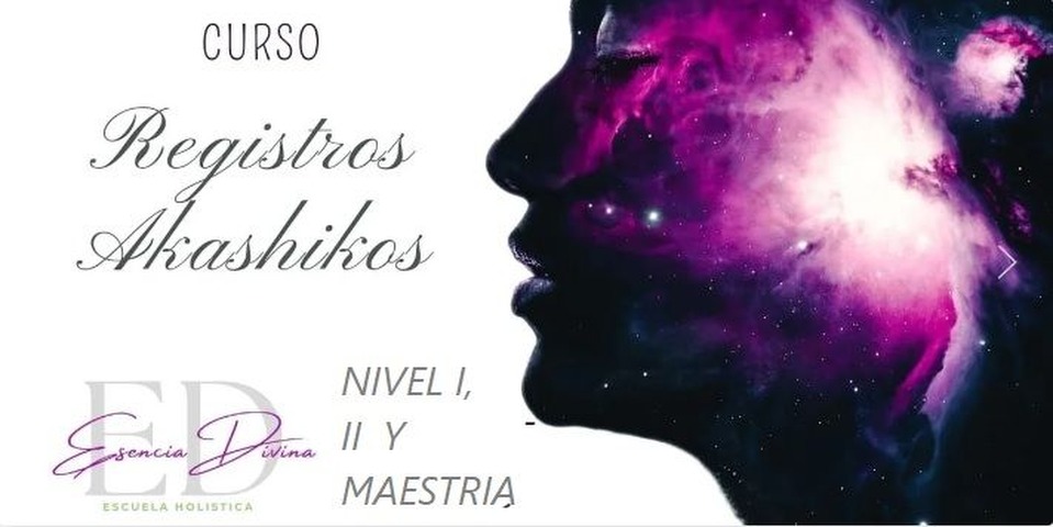 NIVEL I,II Y III-MAESTRIA EN REGISTROS AKASHIKOS- ONLINE-DESCARGABLE