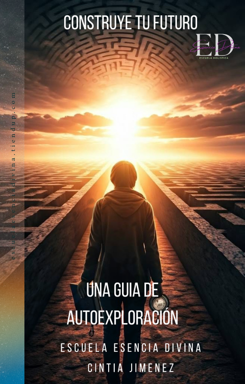 Ebook-Construye Tu Futuro: Una Guía de Autoexploración
