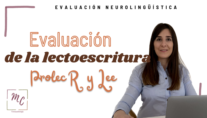 Evaluación de la Lectoescritura 