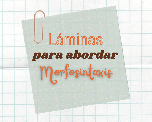 Láminas para morfosintaxis