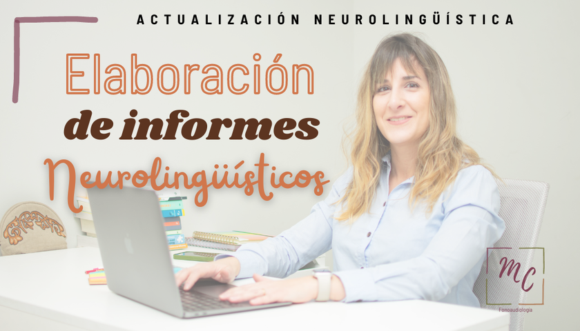 Elaboración de informes neurolingüísticos