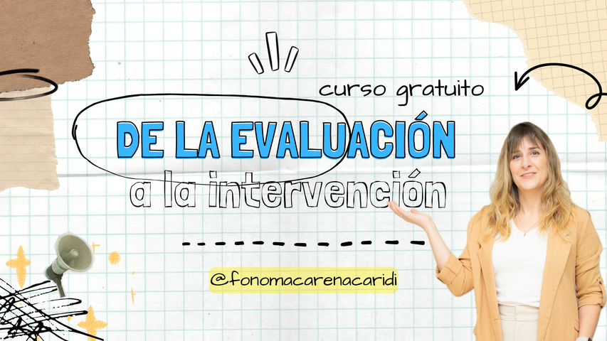 De la Evaluación a la Intervención