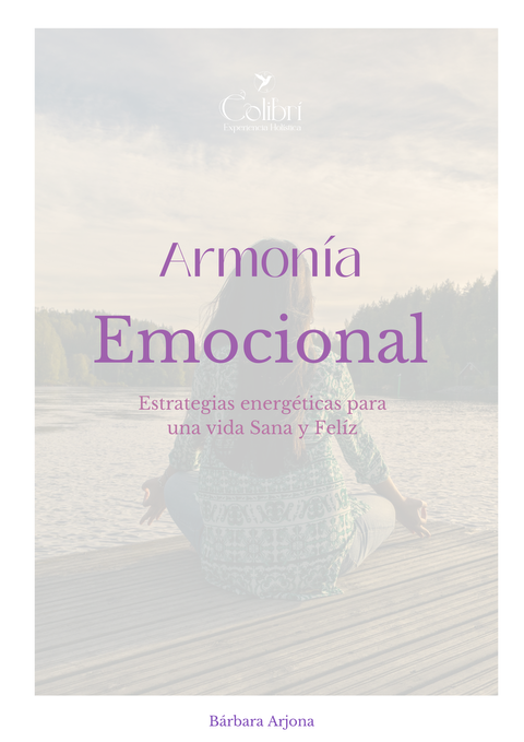 Armonía Emocional: Estrategias para una Vida Sana y Felíz