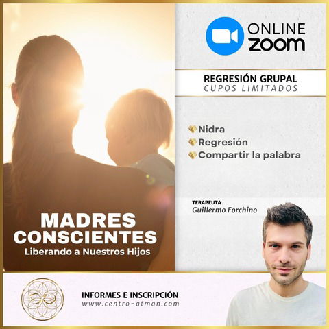 Regresión grupal Madres Conscientes (domingo 27 de octubre 2024 a las 10:00 am ARG)