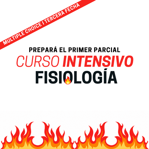 CURSO INTENSIVO | Prepará el parcial de FISIO multiple choice