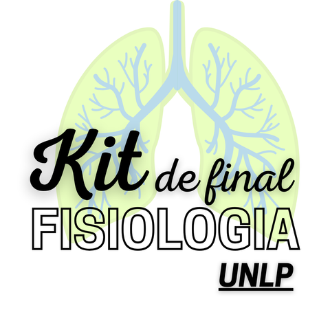 KIT Final Fisiología UNLP