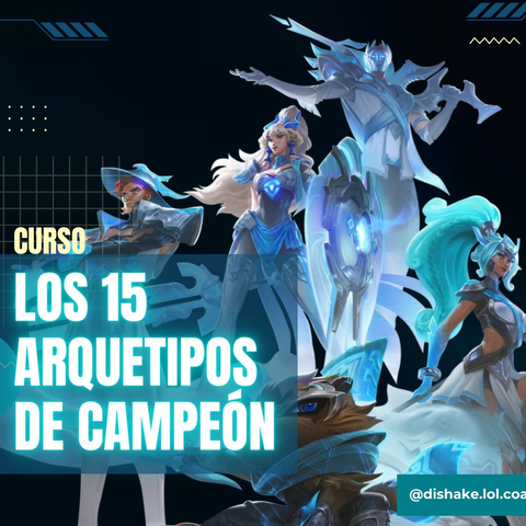 Los 15 Arquetipos de campeón!