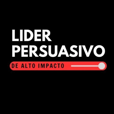 PROGRAMA LIDER PERSUASIVO DE ALTO IMPACTO