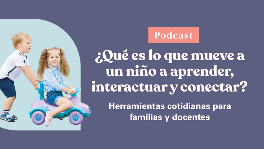 Crianza con Apoyos Episodio 2