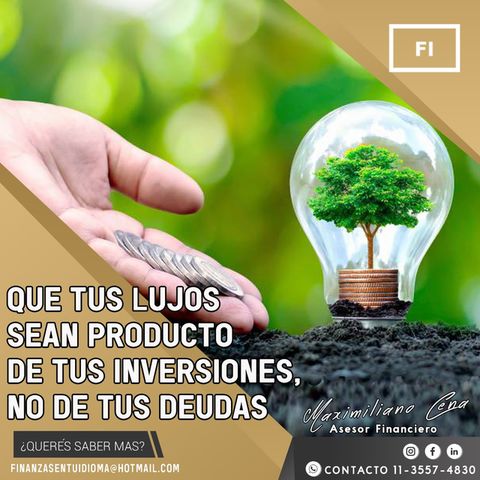 Invierte en tu futuro, no en deudas