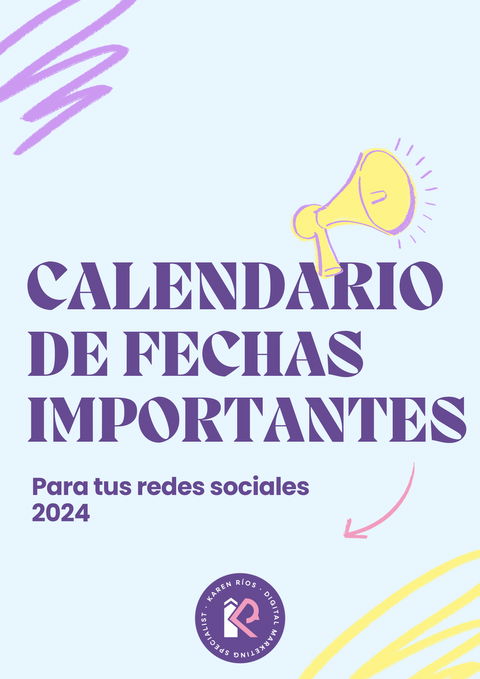 CALENDARIO DE FECHAS IMPORTANTES 2024 