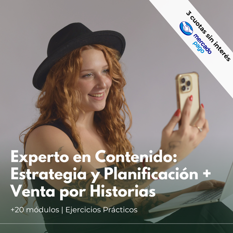 Experto en Contenido: Estrategia y Planificación + Venta por Historias